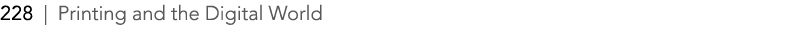 228 | Printing and the Digital World