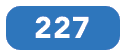 227