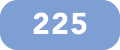 225