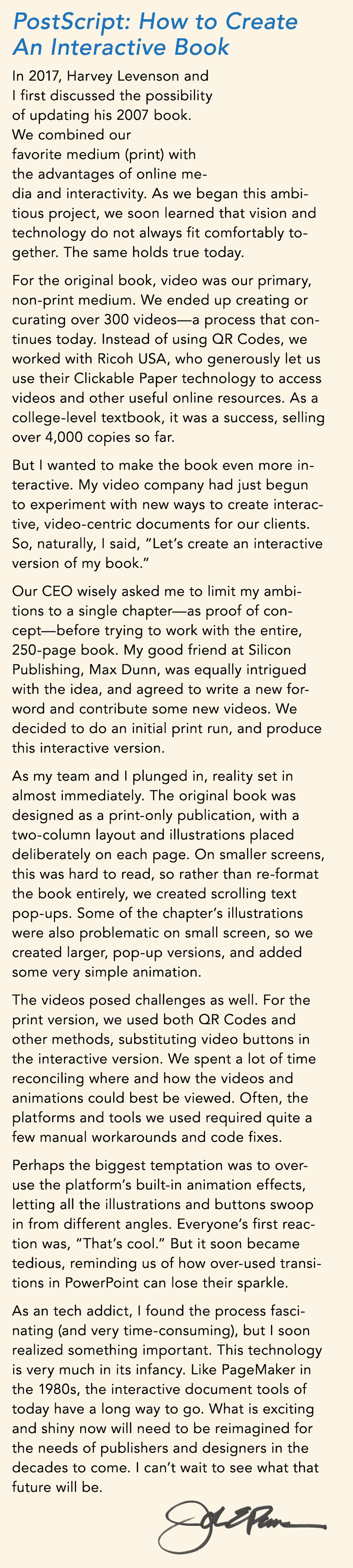 PostScript: How to Create An Interactive Book In 2017, Harvey Levenson and I first discussed the possibility of updat...